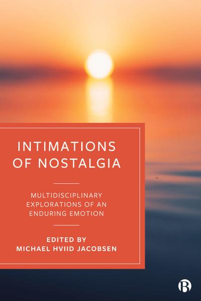 Intimations of Nostalgia