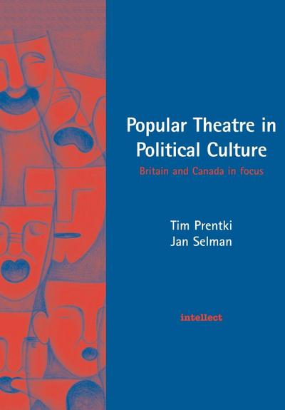 Popular Theatre in Political Culture