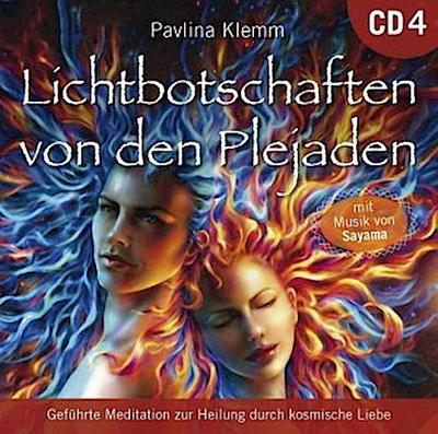 Lichtbotschaften von den Plejaden [Übungs-CD 4]