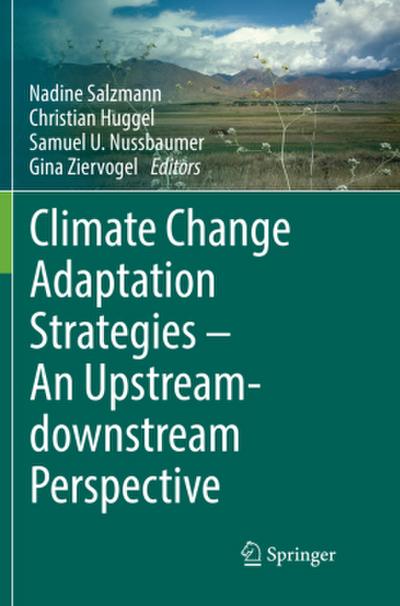 Climate Change Adaptation Strategies - An Upstream-downstream Perspective