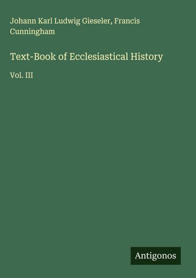 Text-Book of Ecclesiastical History