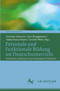Personale und funktionale Bildung im Deutschunterricht