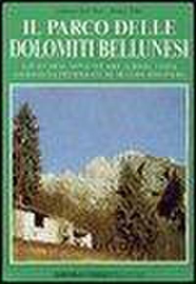 Dal Mas, G: Parco delle Dolomiti bellunesi. Alpi feltrine, M