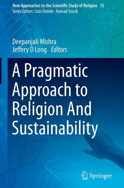A Pragmatic Approach to Religion And Sustainability