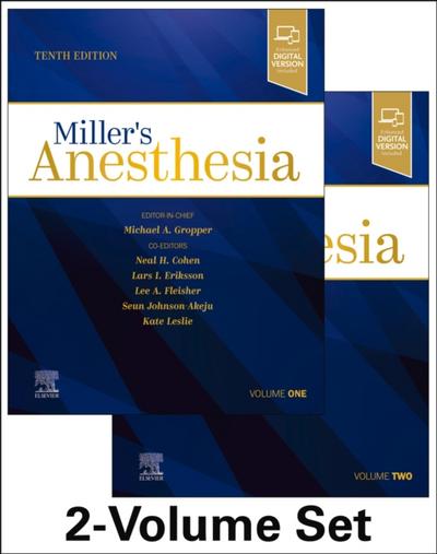Miller’s Anesthesia, 2-Volume Set E-Book