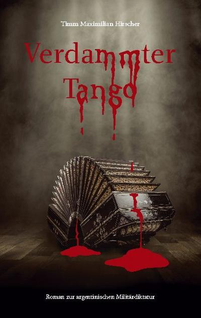 Verdammter Tango