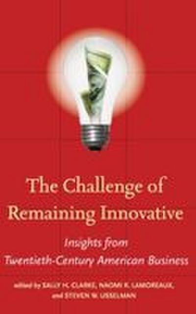 The Challenge of Remaining Innovative