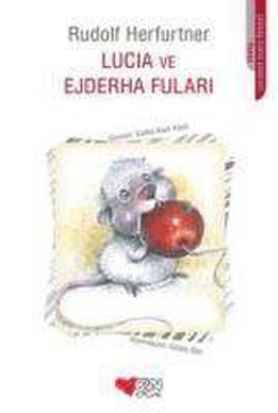 Lucia ve Ejderha Fulari