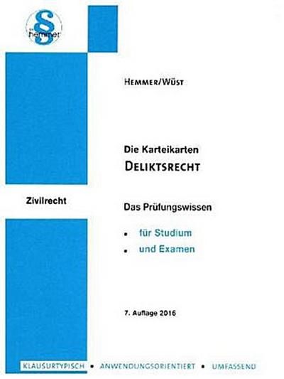 Deliktsrecht: Karten (Karteikarten - Zivilrecht)