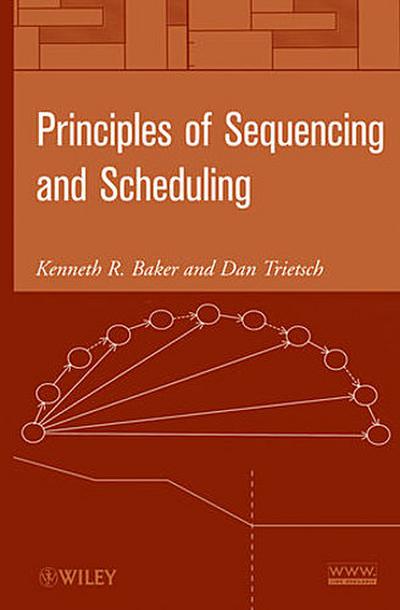 Principles of Sequencing and Scheduling