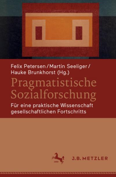 Pragmatistische Sozialforschung