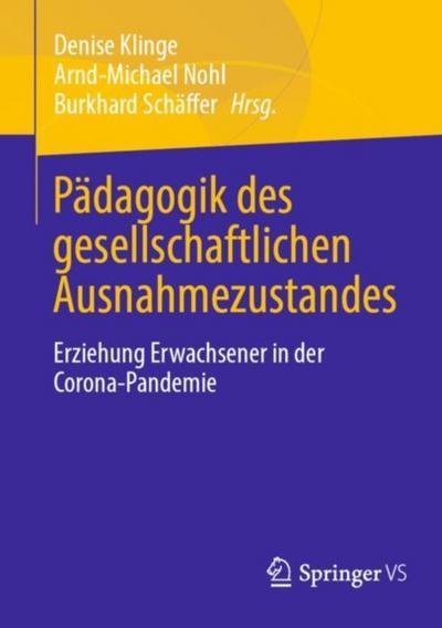 Pädagogik des gesellschaftlichen Ausnahmezustandes