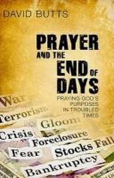 Prayer and the End of Days