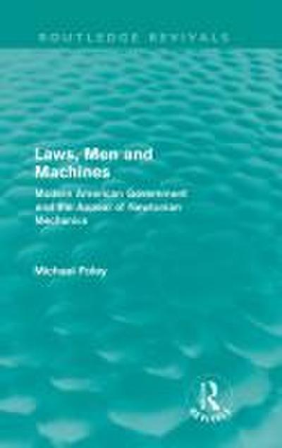 Laws, Men and Machines