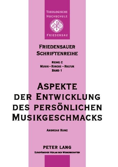 Aspekte der Entwicklung des persönlichen Musikgeschmacks