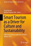 Smart Tourism as a Driver for Culture and Sustaina