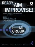 Ready, Aim, Improvise!