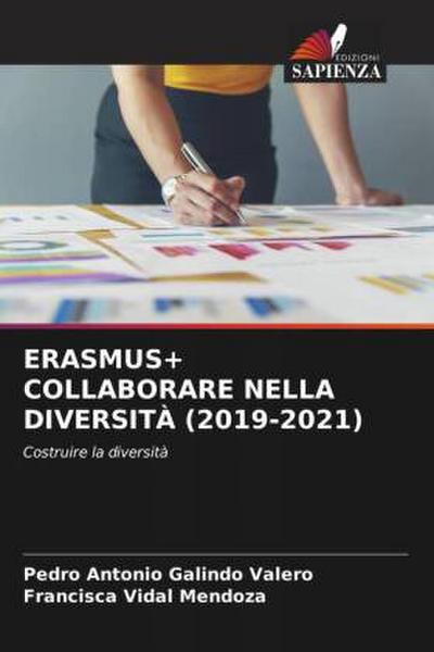ERASMUS+ COLLABORARE NELLA DIVERSITÀ (2019-2021)