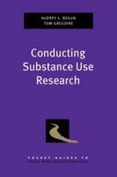 Conducting Substance Use Research