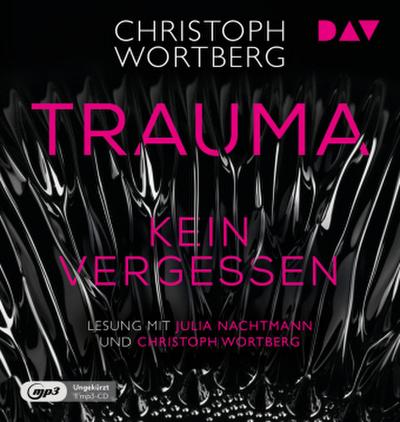 Trauma - Kein Vergessen. Katja Sands zweiter Fall,1 Audio-CD, 1 MP3