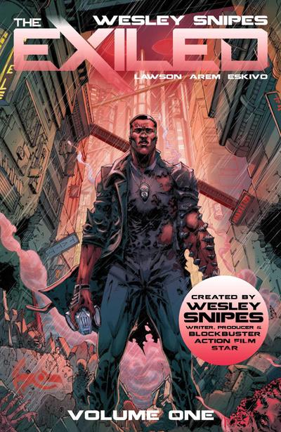 Wesley Snipes’ the Exiled Vol 1