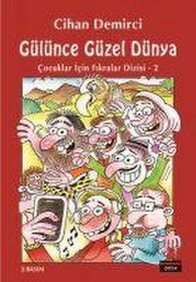 Gülünce Güzel Dünya