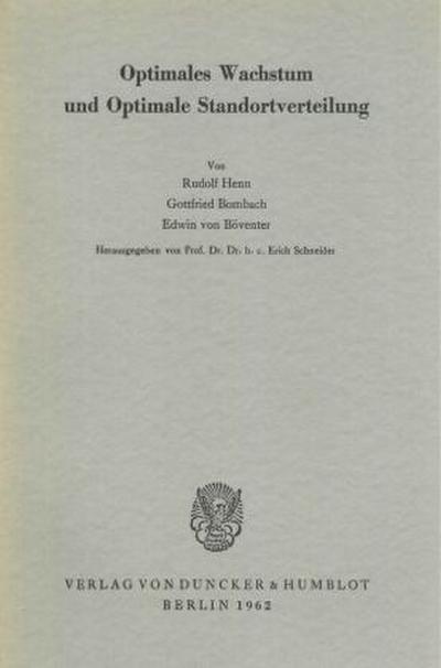Optimales Wachstum und Optimale Standortverteilung.