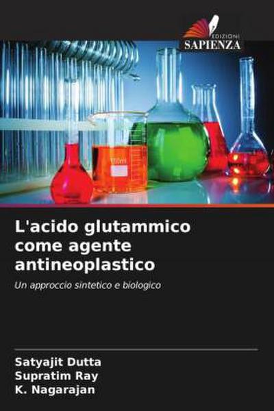 L’acido glutammico come agente antineoplastico