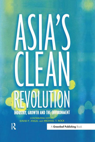 Asia’s Clean Revolution