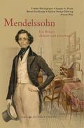 Mendelssohn - Protagonist bürgerlicher Musikkultur - Frieder Reininghaus