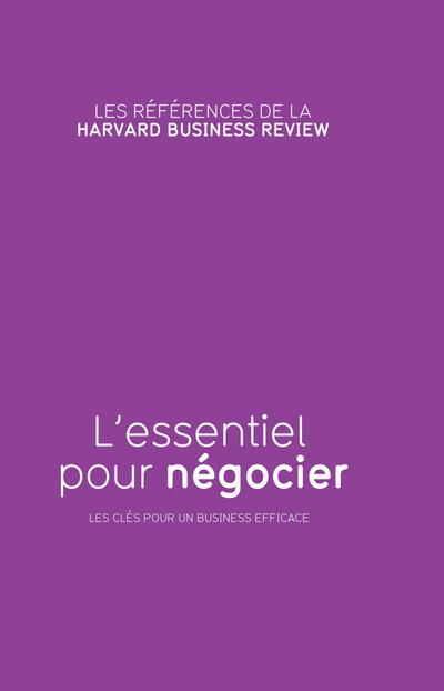 L’essentiel pour négocier