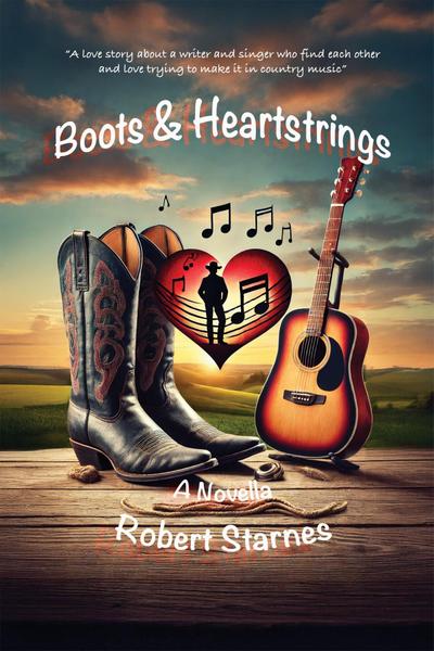Boots & Heartstrings