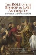 Role of the Bishop in Late Antiquity