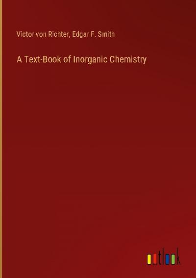 A Text-Book of Inorganic Chemistry