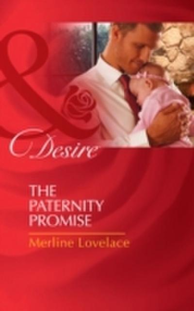 Paternity Promise (Mills & Boon Desire) (Billionaires and Babies, Book 0)