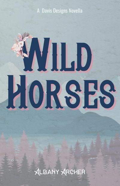 Wild Horses