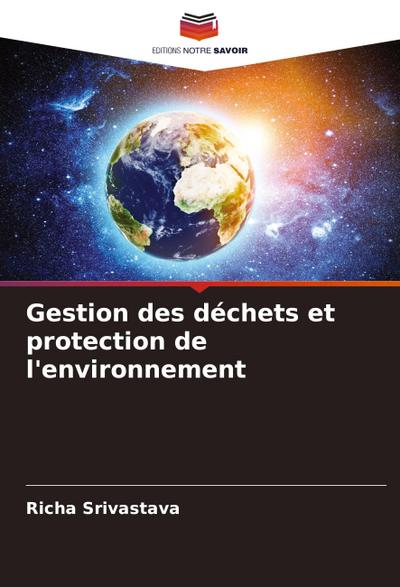 Gestion des déchets et protection de l’environnement