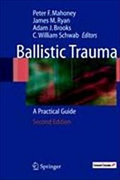 Ballistic Trauma