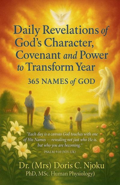 Daily Revelations of God’s Character, Covenant, and Power to Transform Your Year