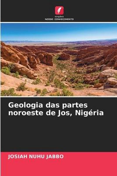 Geologia das partes noroeste de Jos, Nigéria