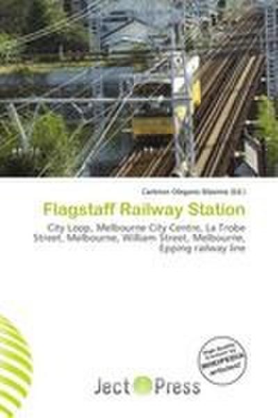 Flagstaff Railway Station