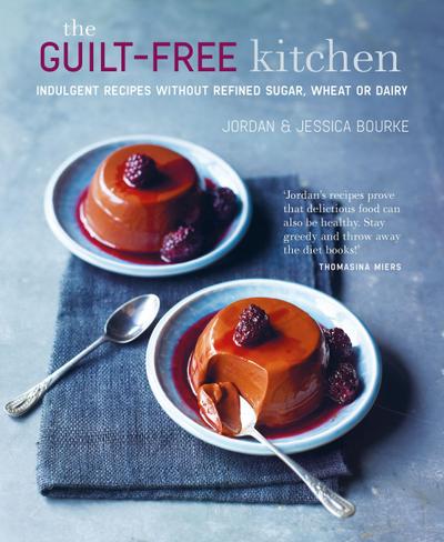 The Guilt-Free Kitchen