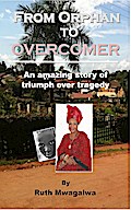 From Orphan to Overcomer