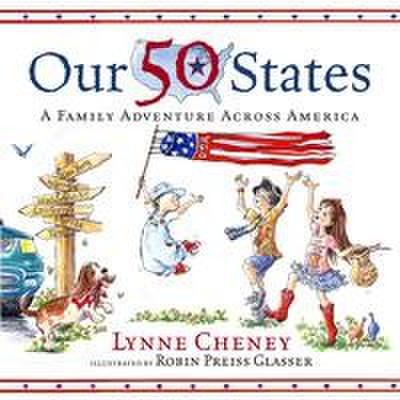 Our 50 States: A Family Adventure Across America