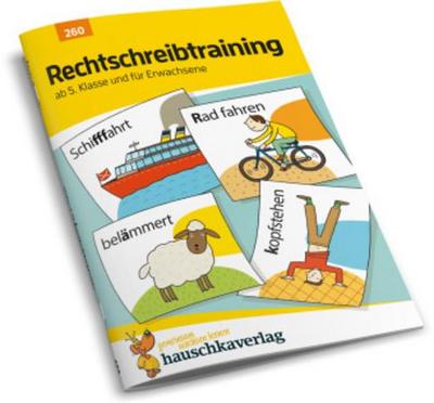 Rechtschreibtraining ab 5. Klasse und für Erwachsene, A5-Heft