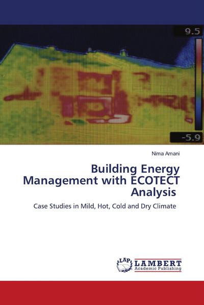 Building Energy Management with ECOTECT Analysis