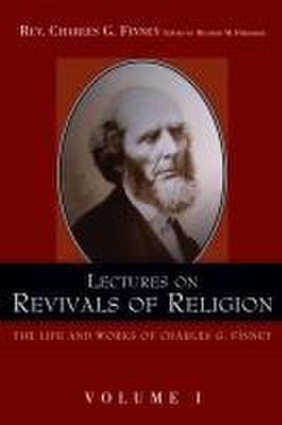 Lectures on Revivals of Religion.