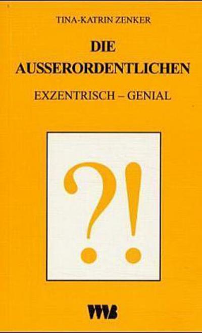 Die Ausserordentlichen