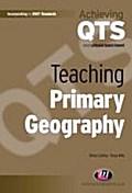 Teaching Primary Geography - Simon Catling