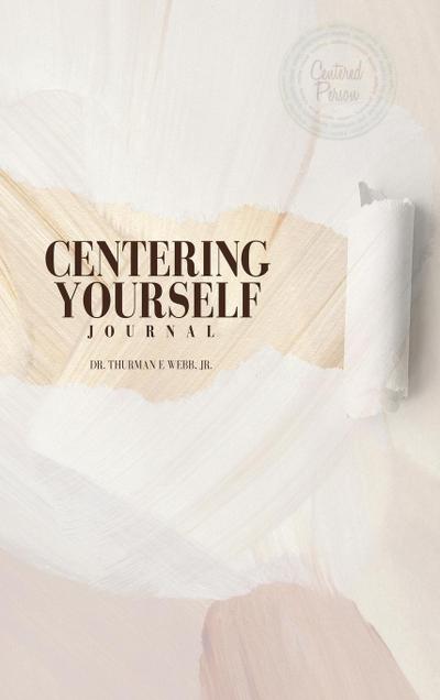 Centering Yourself
